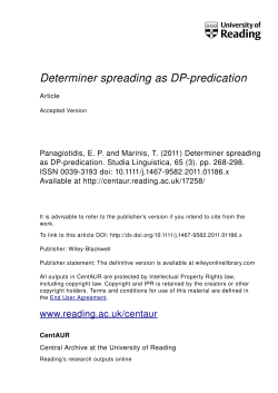 Determiner spreading as DP-predication