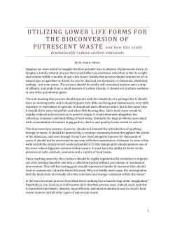Bioconversion of Putrescent Wastes