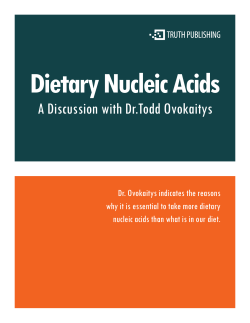 Dietary Nucleic Acids - A discussion with Dr. Todd