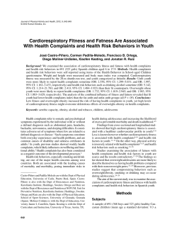 Cardiorespiratory Fitness and Fatness Are Associated With Health