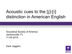 Acoustic cues to the [j]-[i] distinction in American English
