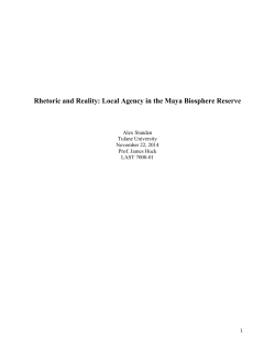 Rhetoric and Reality: Local Agency in the Maya Biosphere Reserve