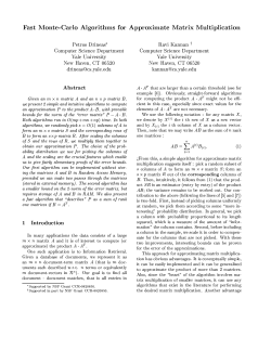 Fast Monte-Carlo Algorithms for Approximate Matrix Multiplication