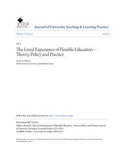 The Lived Experience of Flexible Education &ndash; Theory, Policy and
