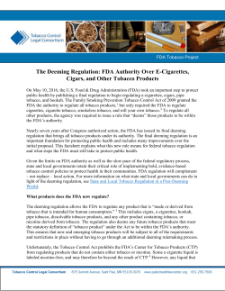 The Deeming Regulation: FDA Authority Over E