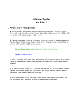A Time of Conflict Ch. 9 Sec. 3 I. Americans in Foreign Seas