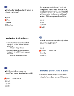 Arrhenius and Bronsted-Lowry Acids and Bases Slides
