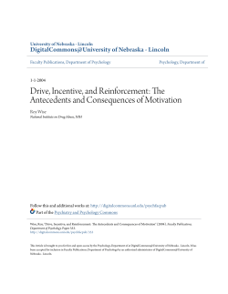 Drive, Incentive, and Reinforcement: The Antecedents and