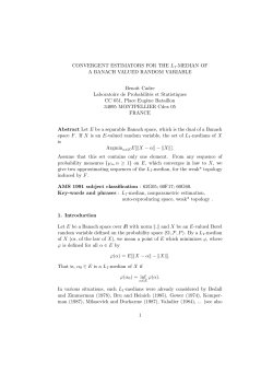 CONVERGENT ESTIMATORS FOR THE L1-MEDIAN
