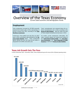 Overview of the Texas Economy - Texas Wide Open for Business
