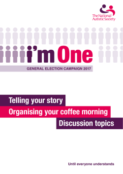 Organising your coffee morning Discussion topics Telling your story