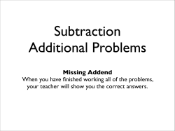 Missing Addend When you have finished working all of the problems