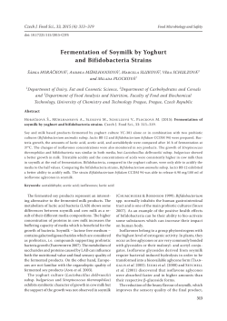 Fermentation of Soymilk by Yoghurt and Bifidobacteria Strains