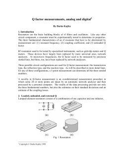 Q factor measurements, analog and digital