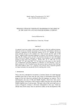 Reduplication of Consonant Graphemes in the Ormlum in The Light