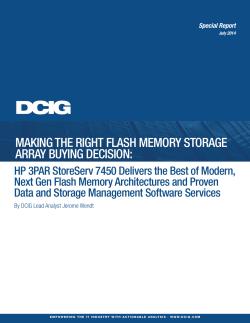 Making the Right Flash Memory Storage Array - HP 3PAR All