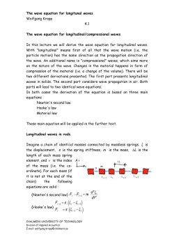 The wave equation for longitunal waves Wolfgang Kropp 4.1 The