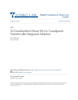 To Grandmother`s House We Go: Grandparent Visitation after