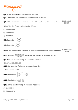 Q1. Write 2340000000in the scientific notation. Q2