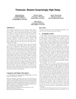 Timeouts: Beware Surprisingly High Delay