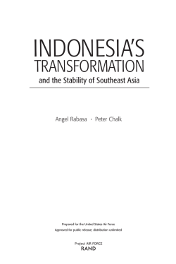 Indonesia`s Transformation and the Stability of Southeast Asia