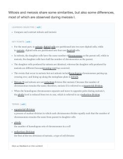 Mitosis and meiosis share some similarities, but also