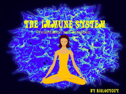 LESSON 1: What is the Immune System?