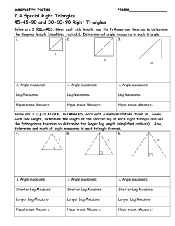 Geometry Notes Name_____________ 7.4 Special Right Triangles