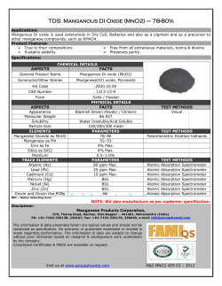TDS: Manganous DI Oxide (MnO2) &ndash; 78-80%