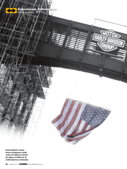 Harley-Davidson`s Juneau Avenue headquarters stands ready and