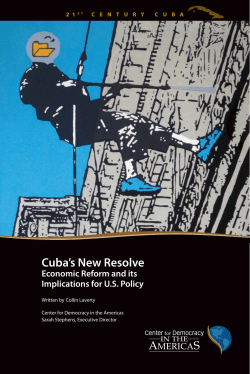 Cuba`s New Resolve - Center for Democracy in the Americas