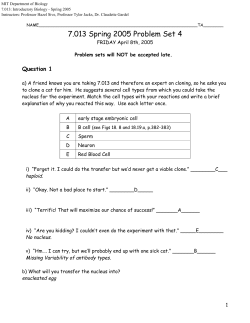 7.013 Spring 2005 Problem Set 4