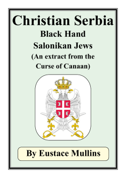 Christian Serbia - Black Hand - Salonikan Jews