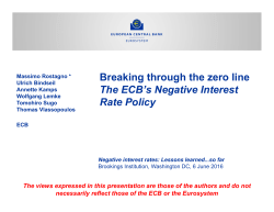 Breaking through the zero line The ECB`s Negative Interest Rate