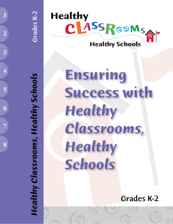Ensuring Success with Healthy Classrooms, Healthy Schools