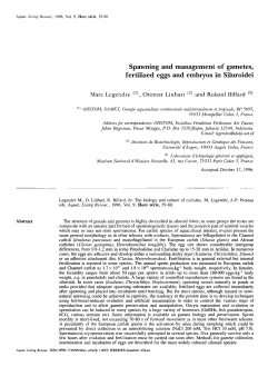 Spawning and management of gametes, fertilized eggs and