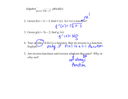1. Find ,find f(g(x)) and the domain and range (algebraically and