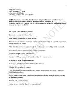 1 Subject: Rosemary Date: November 5 , 2011 Interviewer: Milli