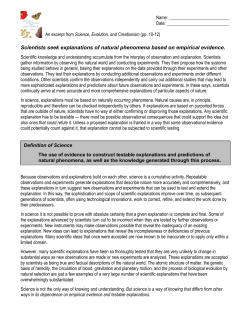 Scientists seek explanations of natural phenomena based on