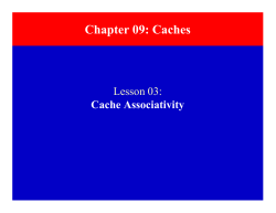 Chapter 09: Caches