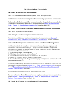 Unit 4: Organizational Communication 4a: Identify the characteristics