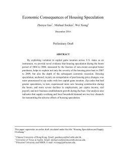 Economic Consequences of Housing Speculation