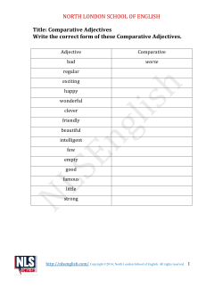 NORTH LONDON SCHOOL OF ENGLISH Title: Comparative