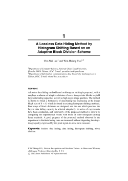 1 A Lossless Data Hiding Method by Histogram Shifting Based on