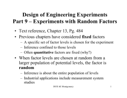 Design of Engineering Experiments Part 9 &ndash; Experiments with