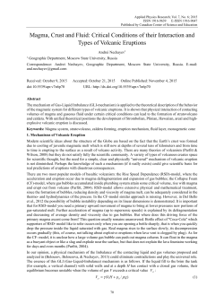 Magma, Crust and Fluid: Critical Conditions of their Interaction and