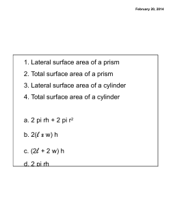 1. Lateral surface area of a prism 2. Total surface area of a prism 3