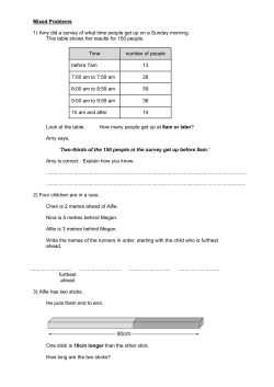 Mixed Problems 1) Amy did a survey of what time people get up on a