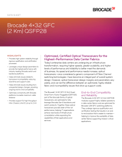 Brocade 4&times;32 GFC SWL (2 Km) QSFP28