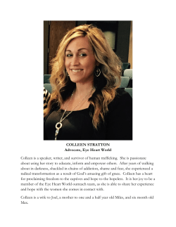 COLLEEN STRATTON Advocate, Eye Heart World Colleen is a